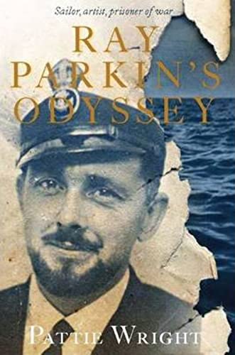 Stock image for Ray Parkin's Odyssey for sale by Caryota Book Exchange