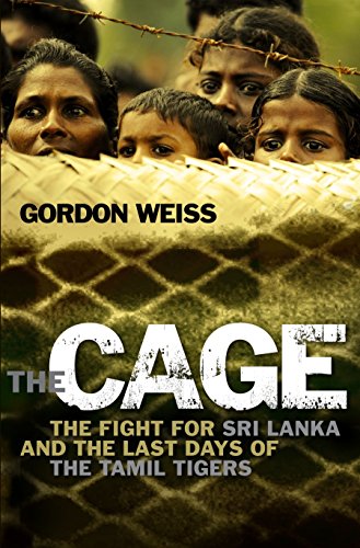 9781405040303: The Cage: The Fight for Sri Lanka and the Last Days of the Tamil Tigers