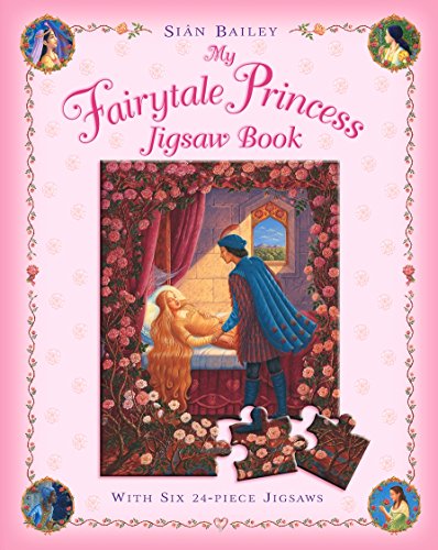 My Fairytale Princess Jigsaw Book (9781405040617) by SiÃ¢n Bailey