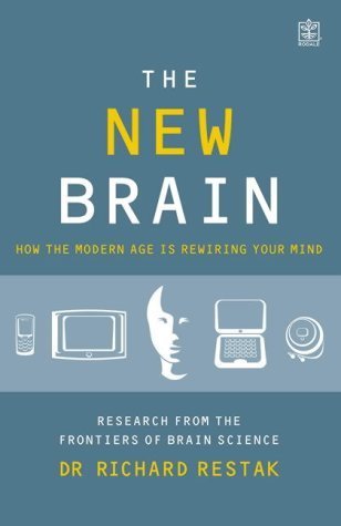 9781405041034: The New Brain: How the Modern Age is Rewiring Your Mind