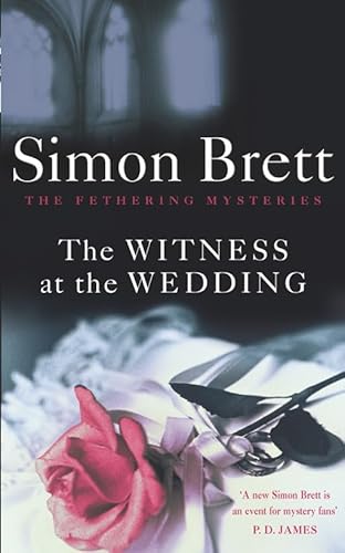 Beispielbild fr The Witness at the Wedding: The Fethering Mysteries zum Verkauf von AwesomeBooks