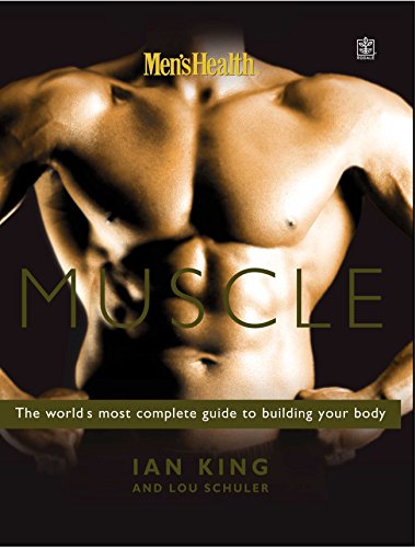 Imagen de archivo de Men's Health Muscle: The world's most complete guide to building your body a la venta por AwesomeBooks