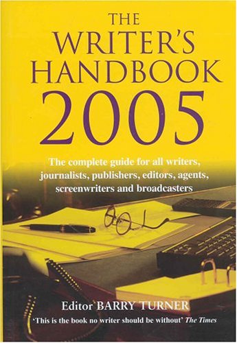 Beispielbild fr The Writer's Handbook 2005 zum Verkauf von WorldofBooks