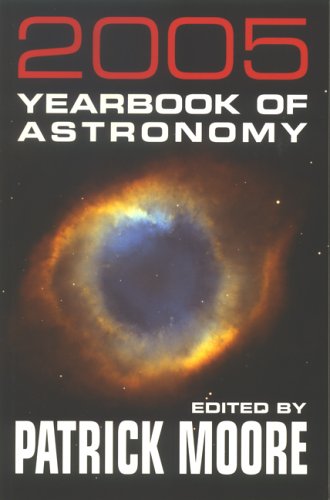 Stock image for Yearbook of Astronomy: 2005 for sale by AwesomeBooks