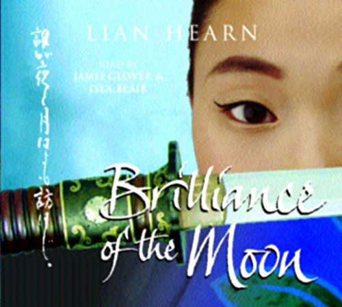 Imagen de archivo de Brilliance of the Moon: Tales of the Otori Book 3 a la venta por Goldstone Books