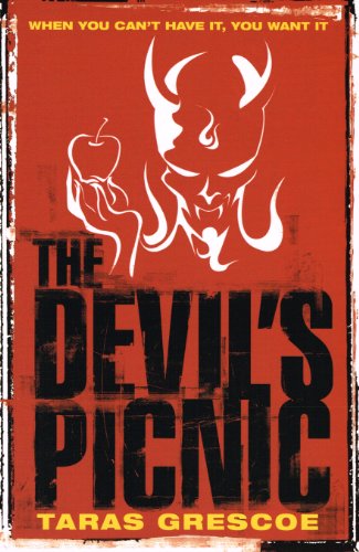 9781405045810: The Devil's Picnic: A Tour of Everything the Governments of the World Don't Want You to Try