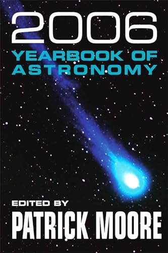 Stock image for 2006 Yearbook of Astronomy Moore, Patrick for sale by Re-Read Ltd