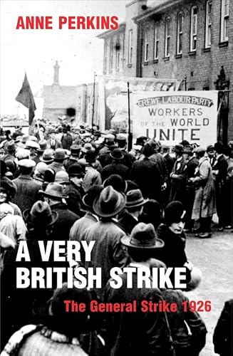 9781405049962: Very British Strike: 3 May - 12 May 1926