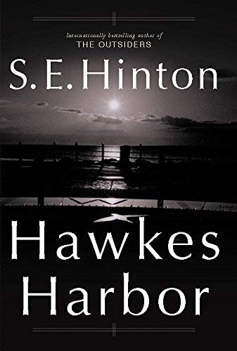 Hawkes Harbor (9781405051309) by S.E. Hinton
