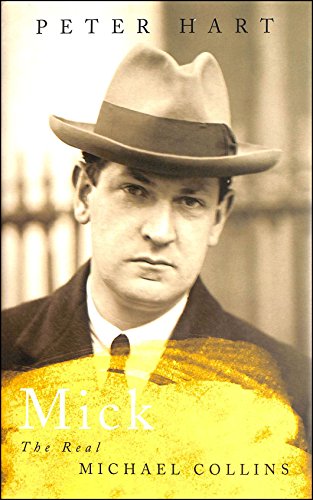 9781405052634: Mick: The Real Michael Collins