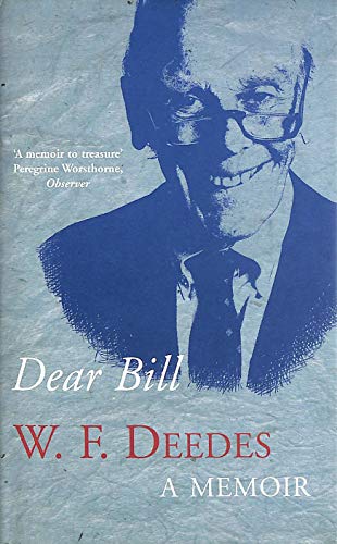 Imagen de archivo de Dear Bill: W.F. Deedes Reports a la venta por WorldofBooks