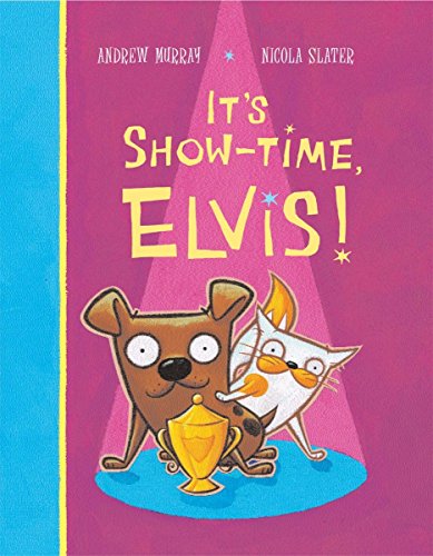 Stock image for It's Show-Time, Elvis! for sale by WorldofBooks
