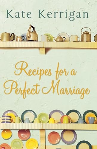 Imagen de archivo de Recipes for a Perfect Marriage a la venta por ThriftBooks-Atlanta