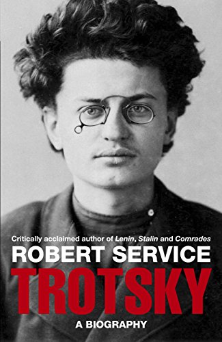 Trotsky: A Biography - Service, Robert