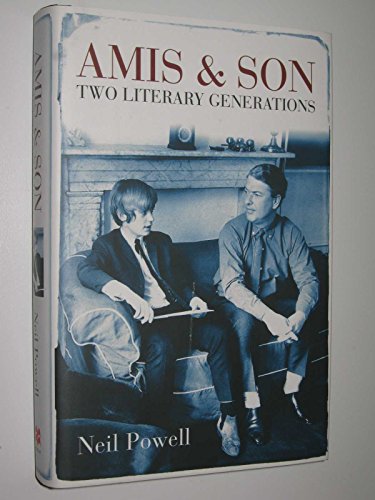 Beispielbild fr Amis & Son: Two Literary Generations zum Verkauf von WorldofBooks