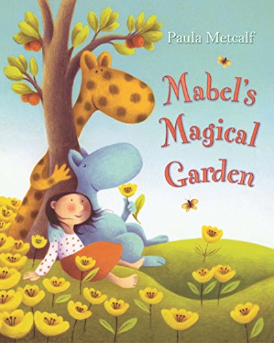 9781405055031: Mabel's Magical Garden