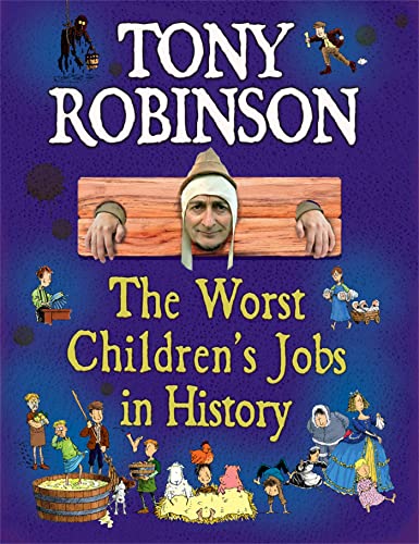 Stock image for The Worst Children's Jobs in History for sale by WorldofBooks