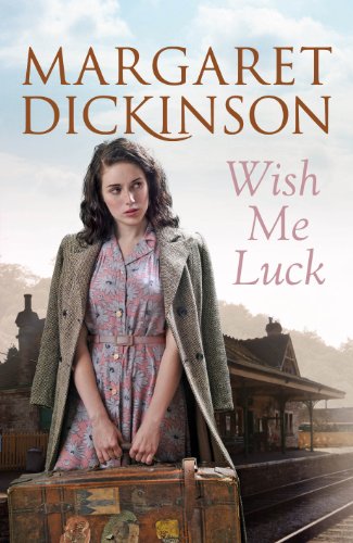Wish Me Luck (9781405055574) by Margaret Dickinson