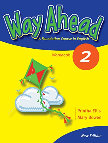 Imagen de archivo de Way Ahead: World Book 2 (Primary ELT Ellis, Printha; Bowen, Mary a la venta por Iridium_Books