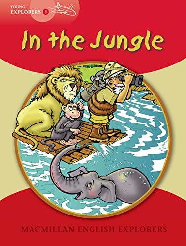 Imagen de archivo de Young Explorers 1: In the Jungle a la venta por Bestsellersuk