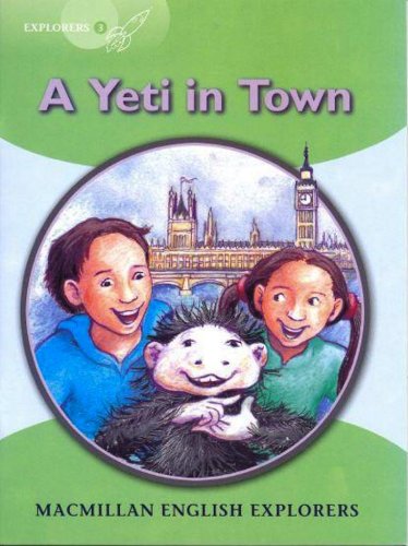 9781405060127: Explorers 3: Yeti Comes to Town