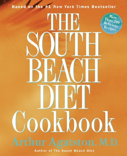 Beispielbild fr The South Beach Diet Cookbook : More Than 200 Delicious Recipes zum Verkauf von Better World Books