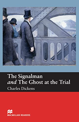 Beispielbild fr Macmillan Readers Signalman and Ghost At Trial Beginner (Macmillan Readers 2005) zum Verkauf von WorldofBooks