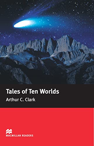 Beispielbild fr Tales of Ten Worlds: Elementary (Macmillan Readers) zum Verkauf von AwesomeBooks