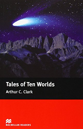 9781405072823: Macmillan Readers Tales Of Ten Worlds Elementary