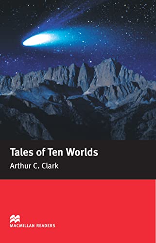 Stock image for Tales of Ten Worlds: Elementary (Macmillan Readers) for sale by AwesomeBooks