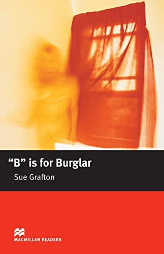 B Is for Burglar (Macmillan Reader) (9781405072892) by Sue Grafton