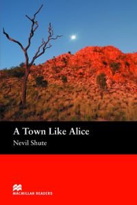 9781405073165: A Town Like Alice (Macmillan Reader)