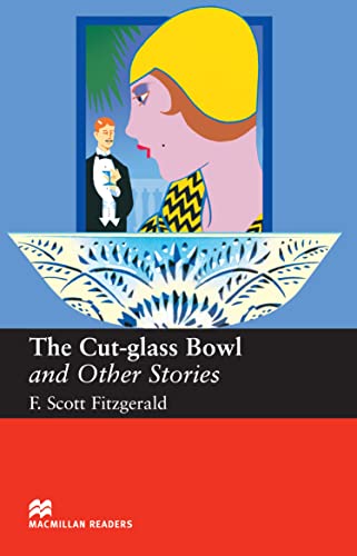 Beispielbild fr Macmillan Readers Cut Glass Bowl and Other Stories Upper Intermediate Reader zum Verkauf von Blackwell's