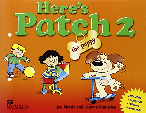 9781405074674: Here's Patch the Puppy 2 Pupil's Book: Pupil's Book with Songs Audio-CD: Level 2