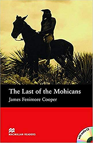 9781405076180: MR (B) Last Of The Mohicans, The Pk (Macmillan Readers 2005)
