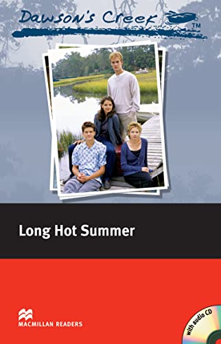 Stock image for Dawson's Creek: Long Hot Summer: Elementary for sale by medimops