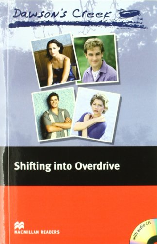 9781405076487: Dawson's Creek 4: Shifting into Overdrive with audio CD