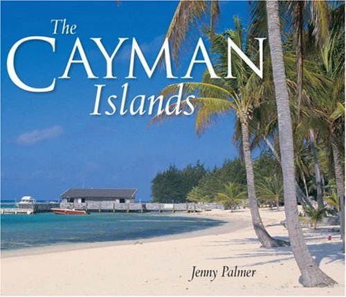 The Cayman Islands: Island Portraits (9781405077248) by Jenny Palmer