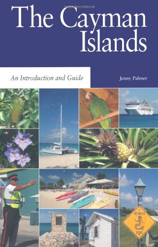 The Cayman Islands: An Introduction and Guide (9781405077255) by Palmer, Jenny