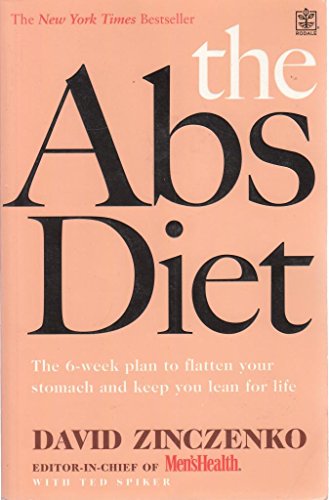Stock image for The Abs Diet: The Six Week Plan to Flatten Your Stomach and Keep You Lean for Life for sale by AwesomeBooks