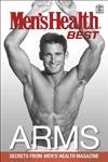 9781405077644: Men's Health Best: Arms: Secrets from Men's Health Magazine