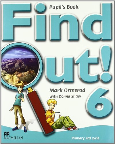Imagen de archivo de Find Out 6 Pupil's Book a la venta por Ammareal