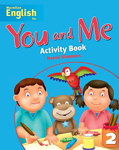 Beispielbild fr Macmillan English for You and Me: Level 2 - Student's Activity Book zum Verkauf von Y-Not-Books