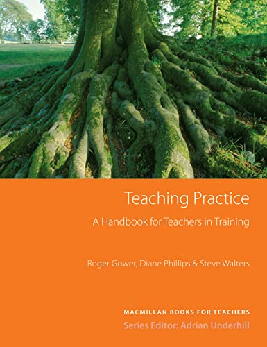 Stock image for Teaching Practice: A guide for teachers in training for sale by Reuseabook