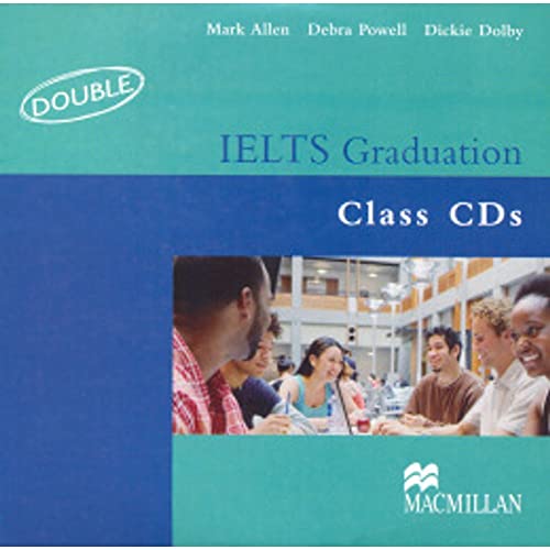 IELTS Graduation Class Audio CD (9781405080804) by Mark Allen; Debra Powell; Dickie Dolby