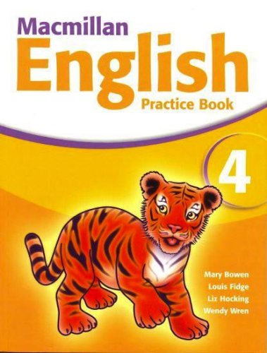 MACMILLAN ENGLISH 4 Practice (9781405081276) by Bowen, M.