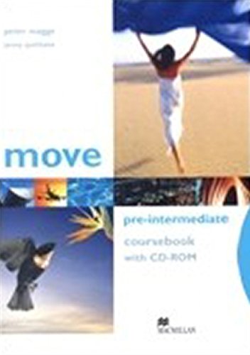 Beispielbild fr Move Pre-Intermediate: Coursebook with CD-ROM (Move) zum Verkauf von WorldofBooks