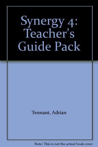 Synergy 4 Teacher's Guide Pack (9781405086585) by Adrian Tennant