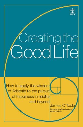 Imagen de archivo de Creating the Good Life a la venta por SecondSale