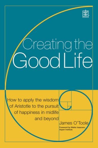 9781405087865: Creating the Good Life